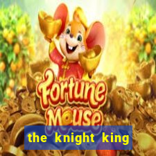 the knight king who returned with a god wiki